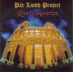 Par Lindh Project : Live in America